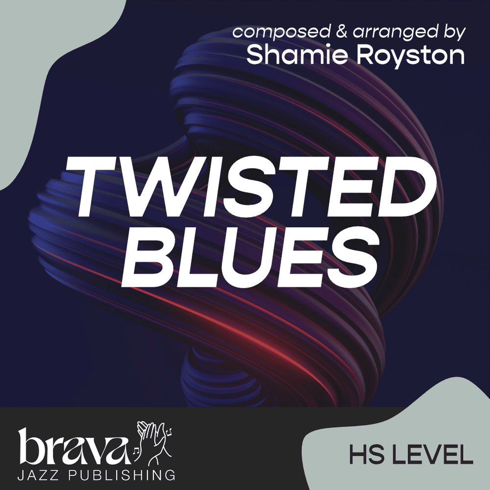 邦楽 LET'S GO'S TWISTED BLUES Twisted Blues by Shamie Royston — Brava Jazz Publishing